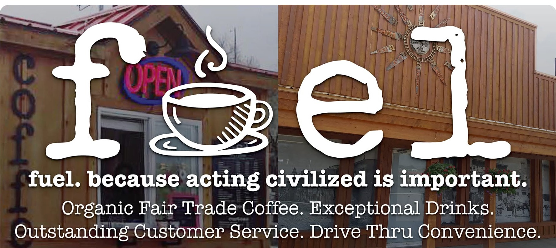 fuel. coffee stand's real drive-thru storefronts on Highway 92 in Delta, Colorado, with a neon OPEN sign and a sunburst emblem, and the shop's own hand-drawn logo and tagline overlaid